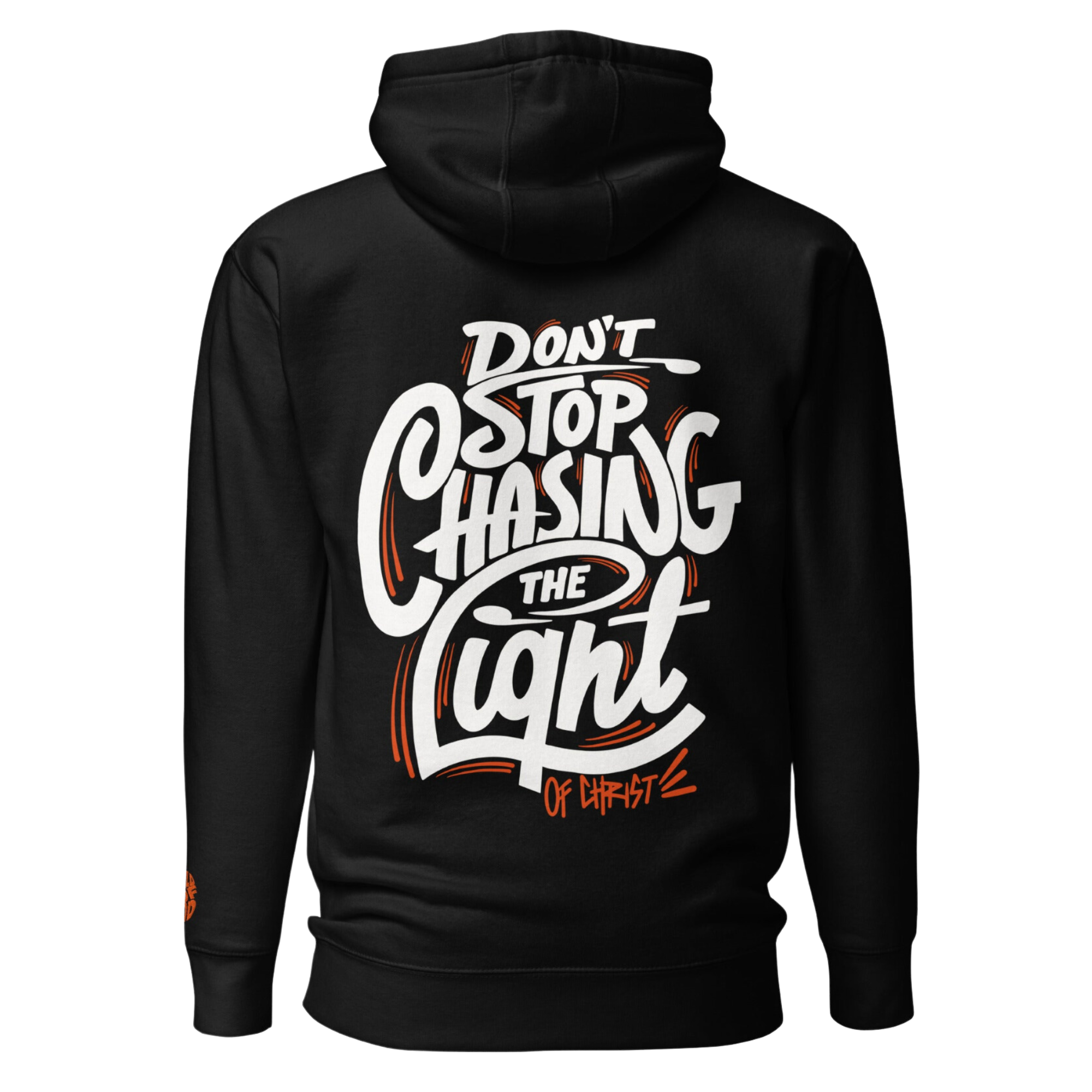 DON'T STOP CHASING THE LIGHT